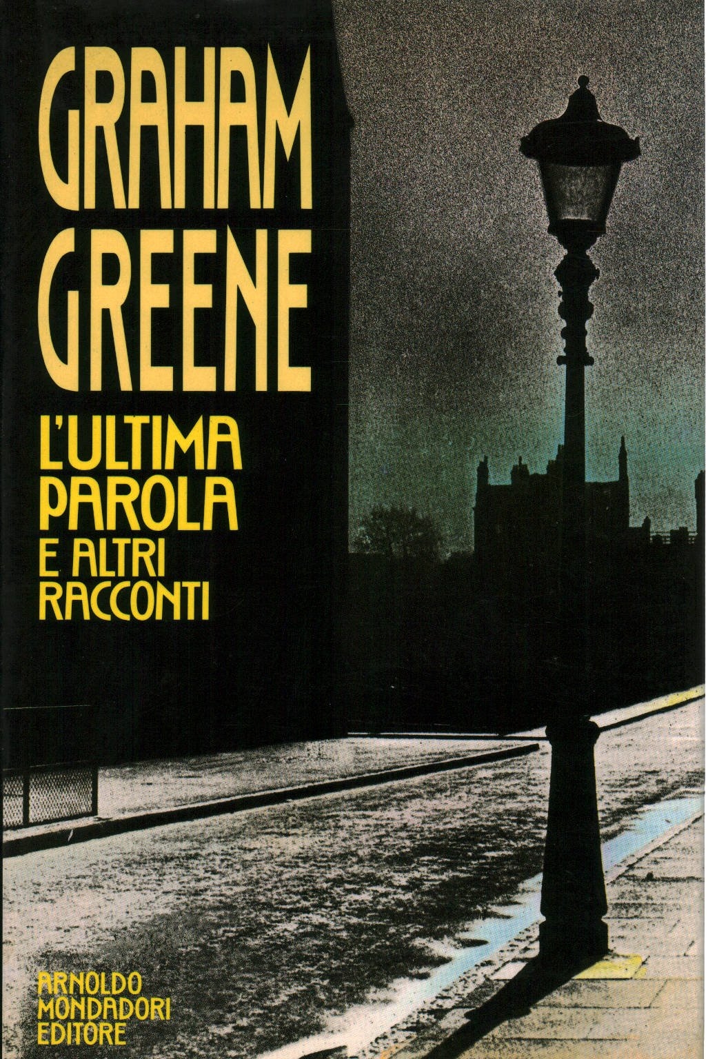 L'ultima parola e altri racconti L'ultima parola e altri racconti