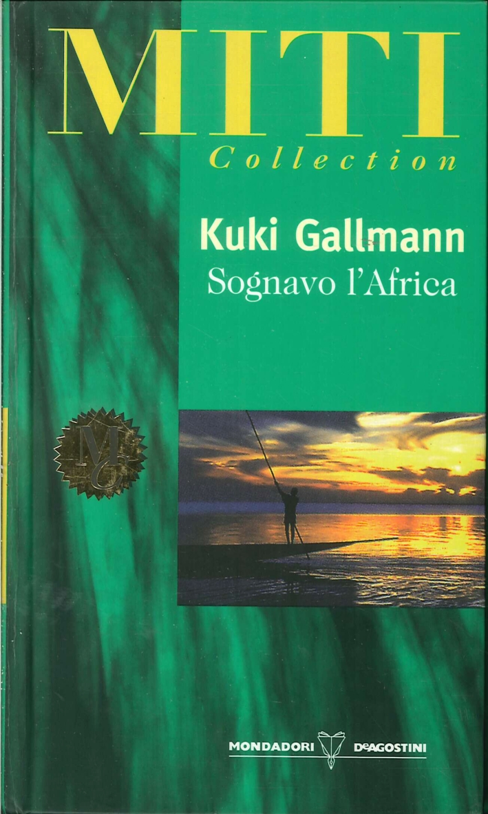 Sognavo l'Africa Sognavo l'Africa