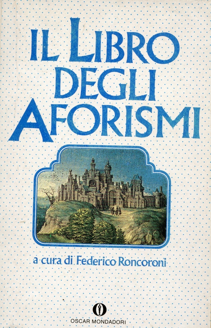 Il Libro degli Aforismi Il Libro degli Aforismi