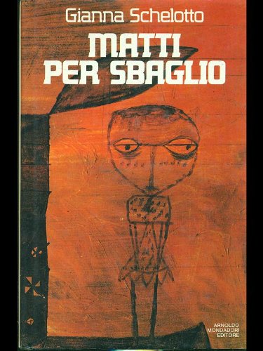 Matti per sbaglio Matti per sbaglio