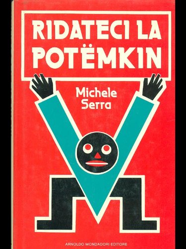 Ridateci la Potemkin Ridateci la Potemkin