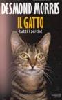 Il gatto: tutti i perché Il gatto: tutti i perché