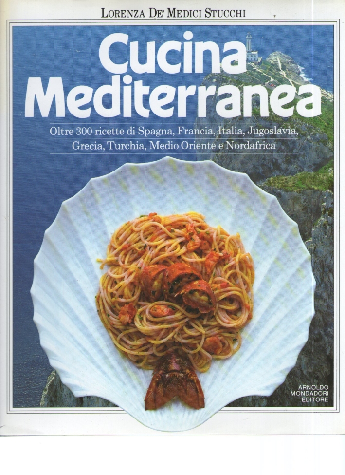 Cucina mediterranea Cucina mediterranea