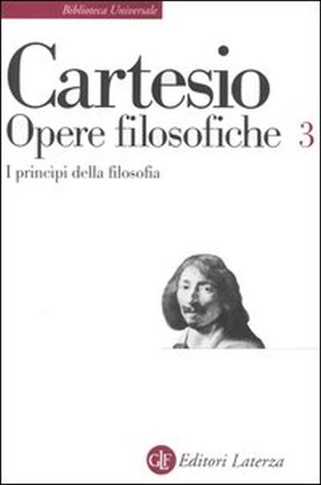 Opere Filosofiche. Vol. 3: i Principi della Filosofia