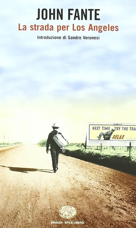 La strada per Los Angeles La strada per Los Angeles