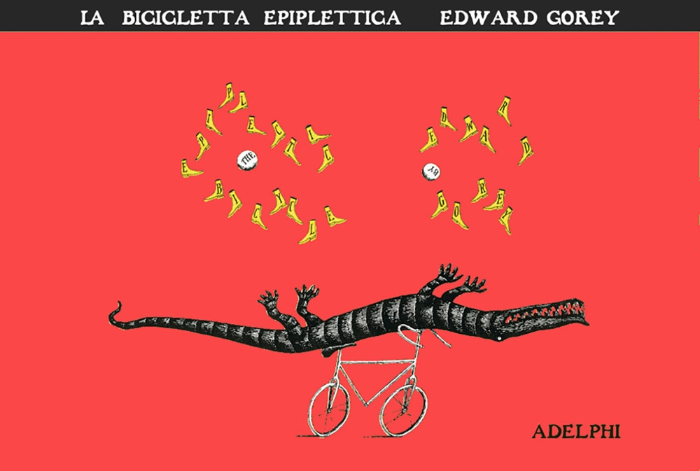 La bicicletta epiplettica. Ediz. illustrata La bicicletta epiplettica. Ediz. illustrata