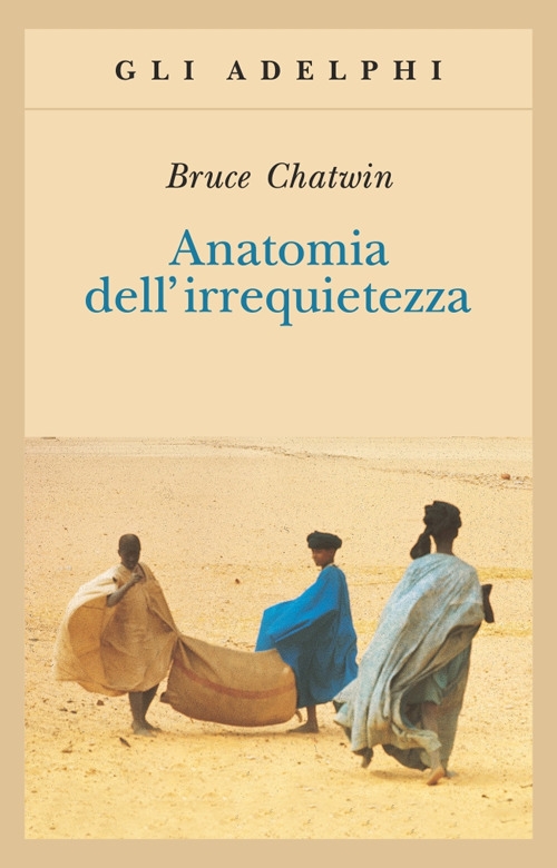 Anatomia dell'irrequietezza Anatomia dell'irrequietezza