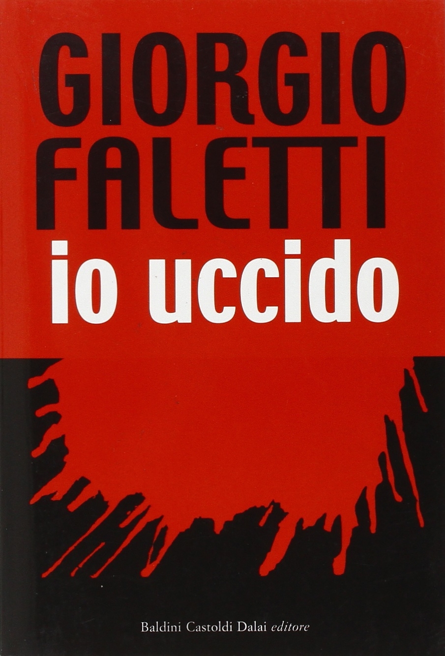 Io uccido Io uccido