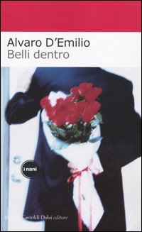 Belli dentro Belli dentro