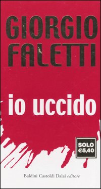 Io uccido Io uccido