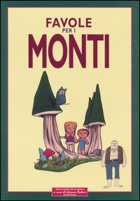 Favole per i monti Favole per i monti