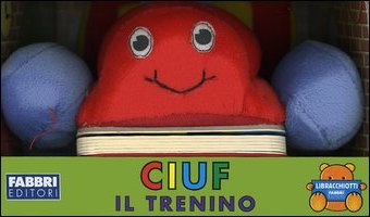 Ciuf, il trenino Ciuf, il trenino