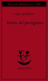 Teoria del partigiano. Integrazione al concetto del politico