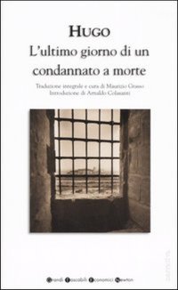 L'ultimo giorno di un condannato a morte