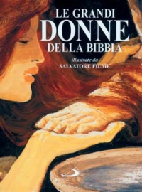 Le grandi donne della Bibbia