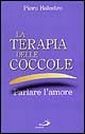 La terapia delle coccole. Parlare l'amore