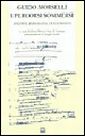 Guido Morselli: i percorsi sommersi. Inediti, immagini, documenti. Catalogo della mostra