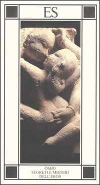 Segreti e misteri dell'eros. Segreti e misteri dell'eros.