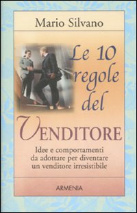 Le 10 regole del venditore Le 10 regole del venditore