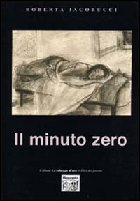 Il minuto zero Il minuto zero