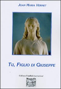 Tu, figlio di Giuseppe. Tu, figlio di Giuseppe.