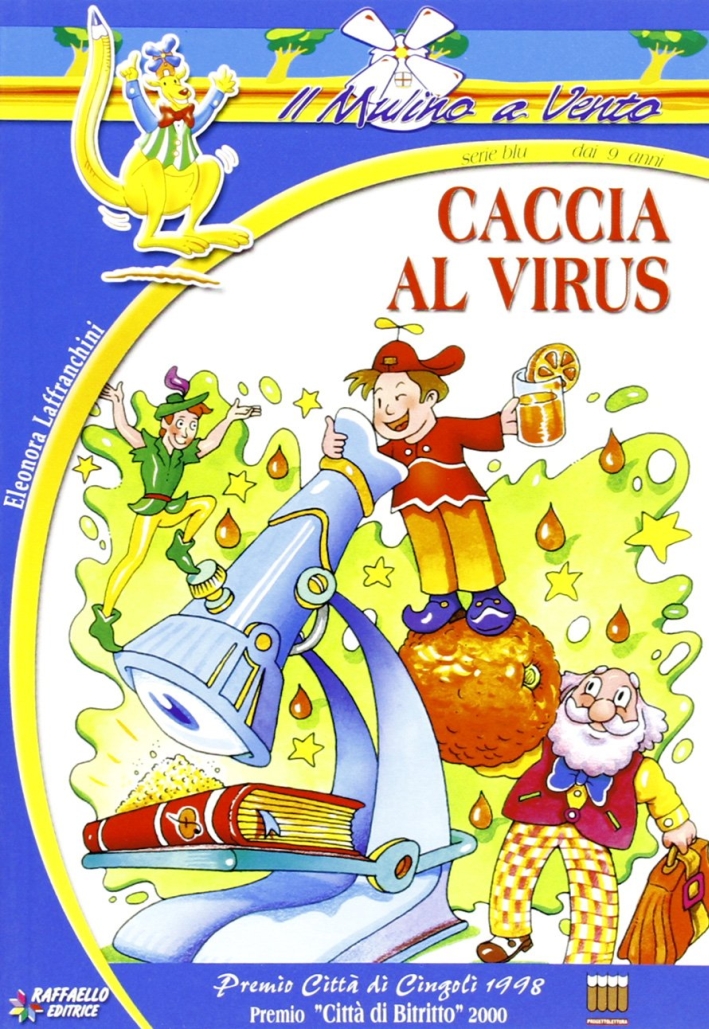 Caccia al virus Caccia al virus