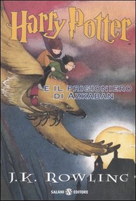 J. K. Rowling: Harry Potter e il prigioniero di Azkaban. Ediz. illustrata.  Vol. 3