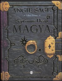 Magya. Septimus Heap. Vol. 1 Magya. Septimus Heap. Vol. 1