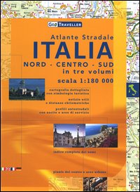 Atlante stradale. Italia. Nord, centro, sud 1:180.000 Atlante stradale. Italia. Nord, centro, sud 1:180.000