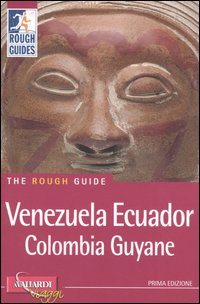 Venezuela, Ecuador, Colombia, Guyane Venezuela, Ecuador, Colombia, Guyane