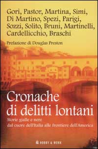 Cronache di delitti lontani Cronache di delitti lontani