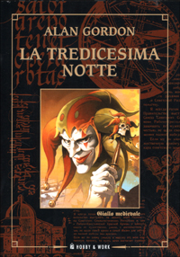 La tredicesima notte. La tredicesima notte.