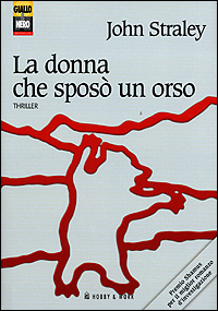 La donna che sposò un orso La donna che sposò un orso