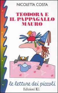Teodora e il pappagallo Mauro