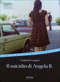 Il suicidio di Angela B...