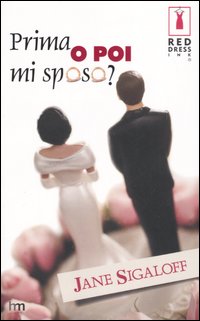Prima o poi mi sposo? Prima o poi mi sposo?