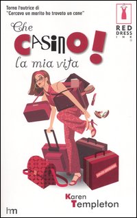 Che casino la mia vita! Che casino la mia vita!