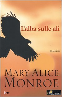 L'alba sulle ali L'alba sulle ali