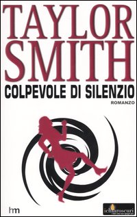 Colpevole di silenzio Colpevole di silenzio