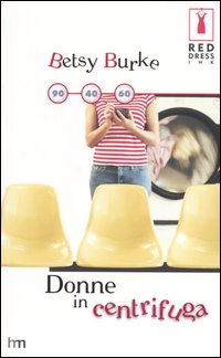 Donne in centrifuga Donne in centrifuga