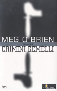 Crimini gemelli Crimini gemelli