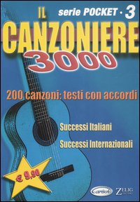 Il canzoniere 3000 Il canzoniere 3000