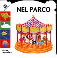 Nel parco Nel parco