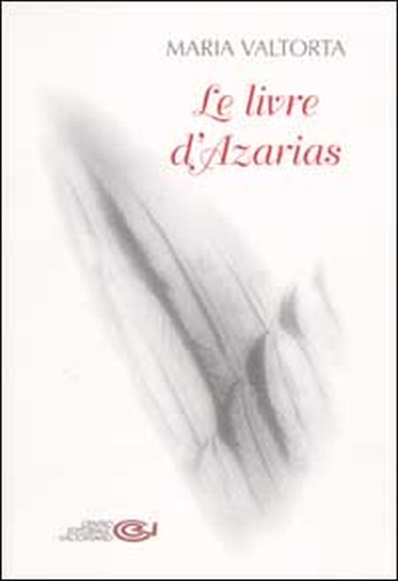 Le livre d'Azarias Le livre d'Azarias