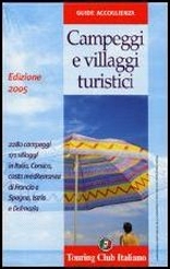 Campeggi e villaggi turistici 2005 Campeggi e villaggi turistici 2005