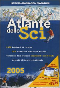 Atlante dello sci 2005 Atlante dello sci 2005