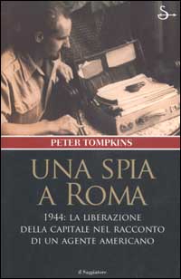 Una spia a Roma. Una spia a Roma.