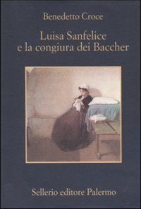 Luisa Sanfelice e la congiura dei Baccher