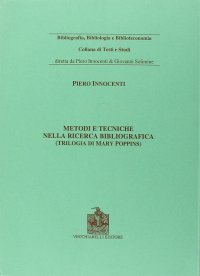 Metodi e tecniche della ricerca bibliografica