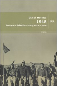 1948. Israele e Palestina tra guerra e pace 1948. Israele e Palestina tra guerra e pace